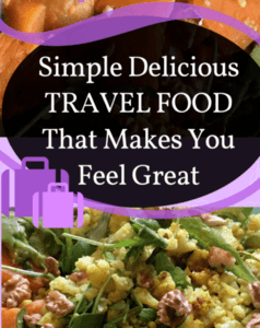 Travel food - simple, delicious